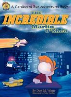 The Incredible Martin O'Shea: A Kids Book about How to Help a Child with a Big Imagination Understand Why and How to Study in School