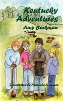 Cover of Kentucky Adventures by Amy Barkman
