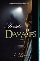 Cover of Treble Damages by J. Lynn (1)