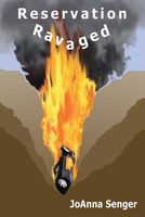 Cover of Reservation Ravaged by Joanna Senger