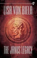 Cover of The Janus Legacy by Lisa Von Biela