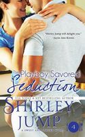 The Playboy Savored Seduction