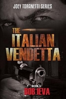The Italian Vendetta