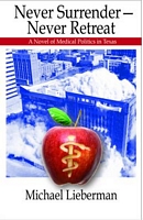Cover of Never Surrender--Never Retreat by Michael Lieberman