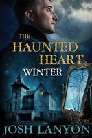 The Haunted Heart: Winter