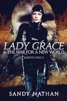 Lady Grace & the War for a New World