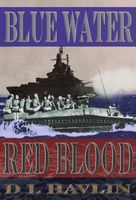 Cover of Blue Water Red Blood by D.L. Havlin
