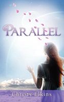 Cover of Parallel by Christy Elkins