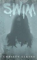 Cover of Swim by Christy Elkins