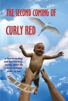 Cover of The Second Coming of Curly Red by Jody Seay