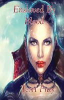 Cover of Enslaved By Blood by Terri Pray