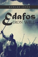 Cover of Edafos Iron Will by Howard Jones