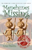 Menehunes Missing