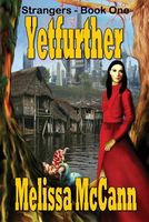 Cover of Yetfurther by Melissa McCann