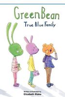 Greenbean: True Blue Family
