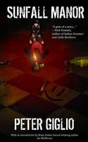 Cover of Sunfall Manor by Peter Giglio
