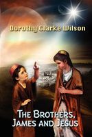 Dorothy Clarke Wilson's Latest Book