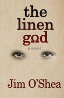 Cover of The Linen God by James O'Shea