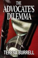 The Advocate's Dilemma