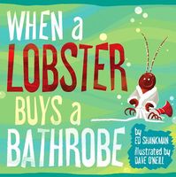 Cover of When a Lobster Rides a Seesaw by Ed Shankman