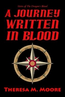 Cover of A Journey Written in Blood by Theresa M. Moore