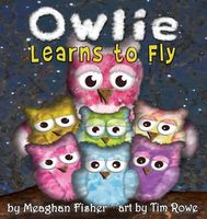 Owlie Learns to Fly