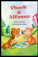 Cover of Chuck and Alfonzo by Jeff Yager