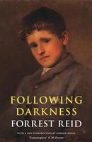 Cover of Following Darkness by Forrest Reid