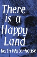 There Is a Happy Land