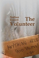 Cover of The Volunteer by Nathan Everett