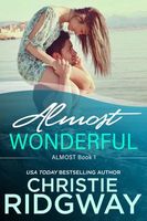 Almost Wonderful by Christie Ridgway