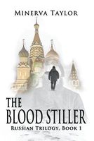 Cover of The Blood Stiller by Minerva Taylor