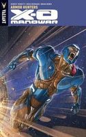 X-O Manowar, Volume 7: Armor Hunters