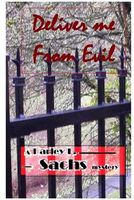 Cover of Deliver Me from Evil by Harley L. Sachs