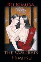 Cover of The Samurai's Himitsu by Rei Kimura