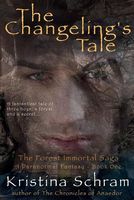 Cover of The Changeling's Tale by Kristina Schram