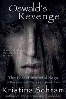 Cover of Oswald's Revenge by Kristina Schram
