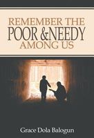Remember the Poor & Needy Among Us