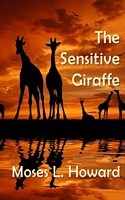 The Sensitive Giraffe