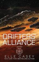 Drifters' Alliance: Book Three