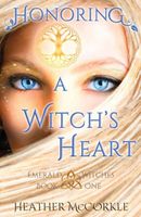 Honoring a Witch's Heart