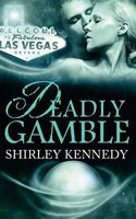 Deadly Gamble