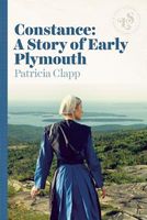 Constance; a story of early Plymouth