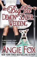 My Big Fat Demon Slayer Wedding