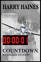 Cover of Countdown at College Station by Harry Haines