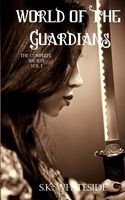 Cover of World of the Guardians by S.K. Whiteside