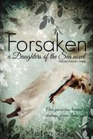 Cover of Forsaken by Kristen Day