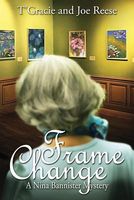 Cover of Frame Change by T'Gracie Reese; Joe Reese