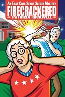 Cover of Firecrackered by Patricia Rockwell