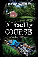 A Deadly Course